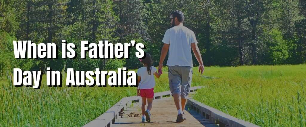 When is Father’s Day in Australia