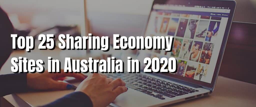 Top 25 Sharing Economy Sites in Australia in 2020