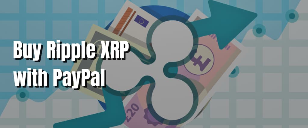 Buy Ripple XRP with PayPal