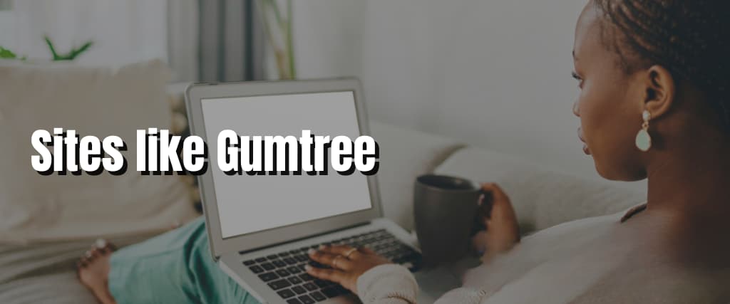 Sites like Gumtree