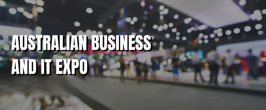 AUSTRALIAN Business and IT Expo