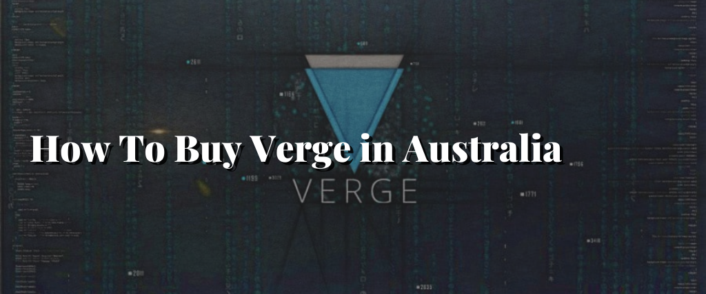 buy verge cryptocurrency australia