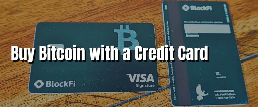 Buy Bitcoin with a Credit Card