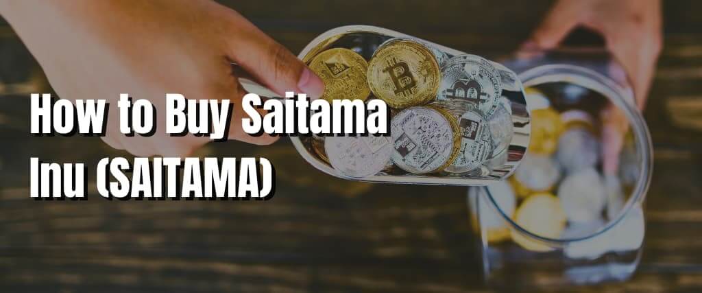 How to Buy Saitama Inu (SAITAMA)