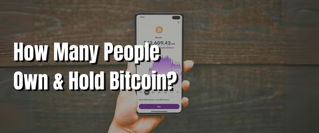 How Many People Own & Hold Bitcoin