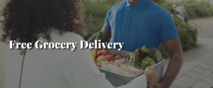Free Grocery Delivery