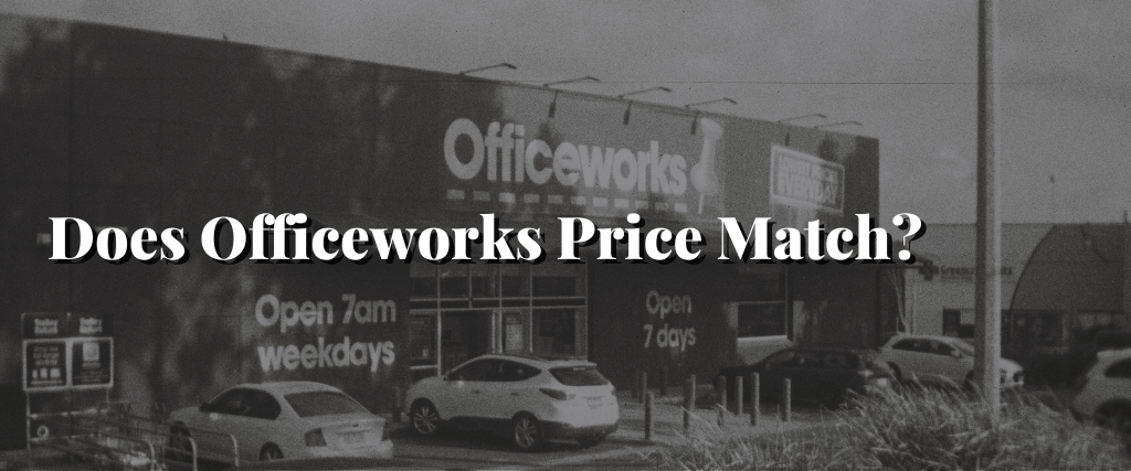 does-officeworks-price-match-extras